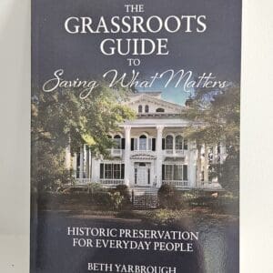 Book cover: "The Grassroots Guide to Saving What Matters.