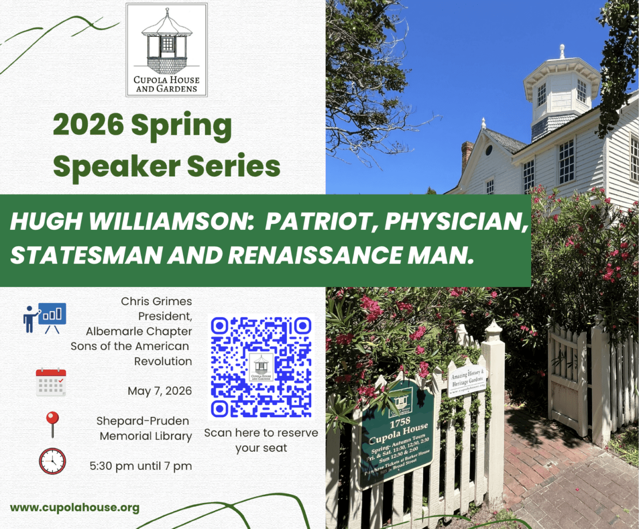 Spring Speaker Series at Cupola House Gardens.